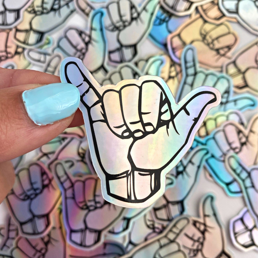 Hang Loose Holographic Sticker